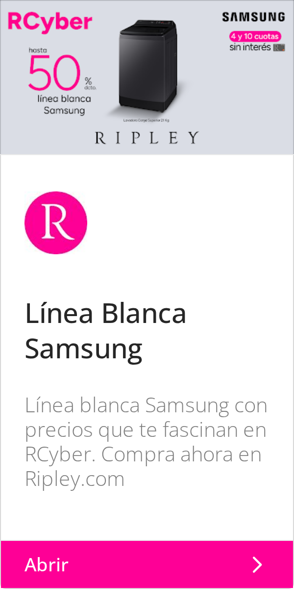 Ripley: RCyber | SAMSUNG | 4 y 10 cuotas | hasta | sin interés ke | 50% | linea blanca |